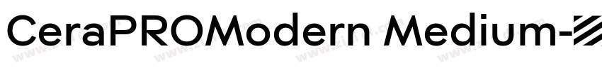 CeraPROModern Medium字体转换